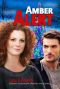 [Dangerous 01] • Amber Alert · Christian Contemporary Romance With Suspense (Dangerous Series Book 1)